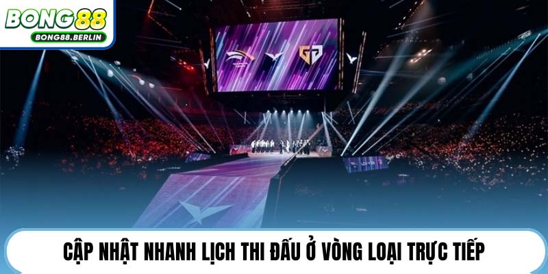 Cập nhật nhanh lịch thi đấu ở vòng loại trực tiếp